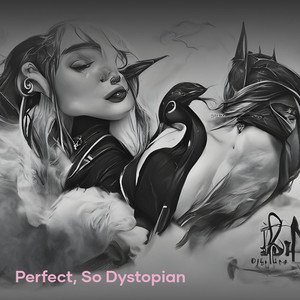 Perfect, so dystopian - The Eerie Etude of the Ethereal Eidolon