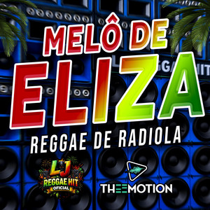 Melô De Eliza Reggae Do Maranhão by L J reggae hit oficial