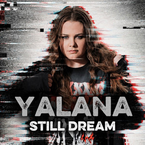 Still Dream by YALANA
