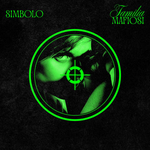 SIMBOLO by Familia Mafiosi