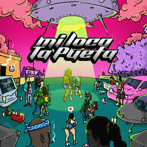 Mi Loca Ta Pueta by Latin Guayza
