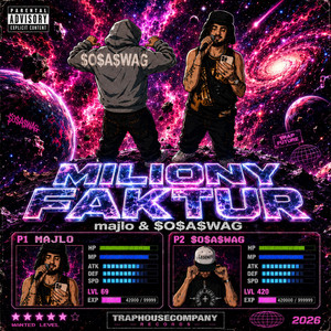 miliony faktur by majlo, $O$A$WAG, SOSA BOYS