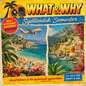 Sydländsk Semester by What & Why