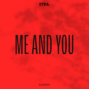 Me and You by Eldarov