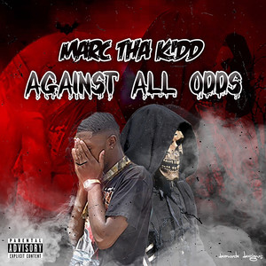 Marc Tha K!DD - Slide On Em