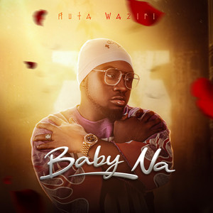 Baby Na by Auta Waziri