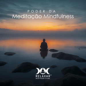 Relaxar Meditação Clube - Terapia do Espírito