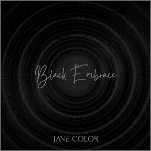 Black Embrace by Jane Color