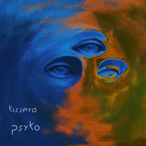 Kisseya — psyko