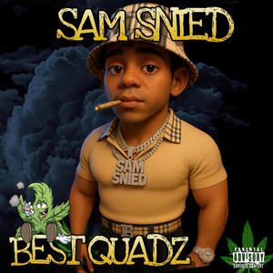 Best Quads by Sam Snied