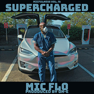 Micfulness Vol. 9: Supercharged album