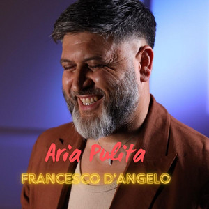 Francesco D'angelo - Aria Pulita