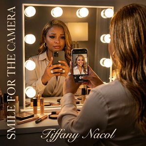 Smile For The Camera by Tiffany Nacol