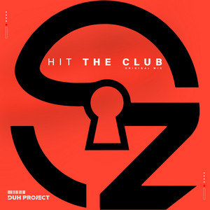 Hit the Club - Radio Mix by DUH PROJECT