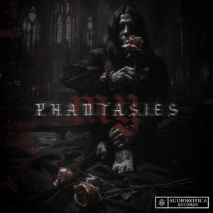 My Phantasies by Darksiderz
