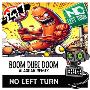 Dum Dubi Doom - Alaguan Radio Mix by No Left Turn, Alaguan