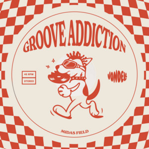 Groove Addiction by Midas Field