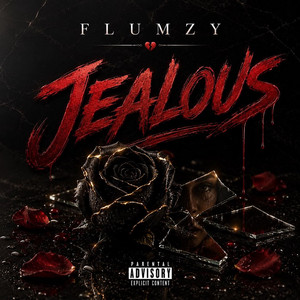 Jealous by Flumzy