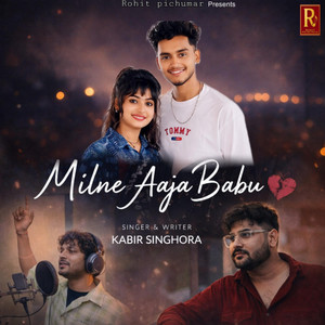 Milne aaja babu (feat. Tanu shakya & Rohit pichumar)