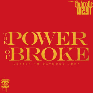 The Power of Broke (Letter To Daymond John)