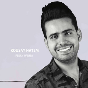 Qusai Hatem - Fedwa Habibi
