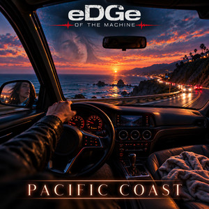 Pacific Coast by Edge of the Machine