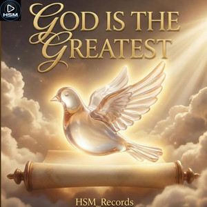 God Is The Greatest
