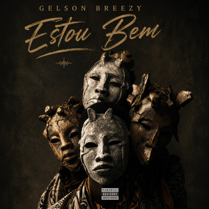 Estou Bem by Gelson Breezy
