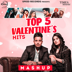 Top 5 Valentine's Hits by Nimrat Khaira, R Nait, Jordan Sandhu, Amrit Maan