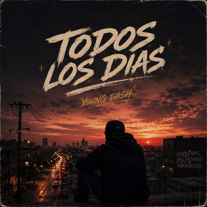 Todos los dias by YOUNG DASH