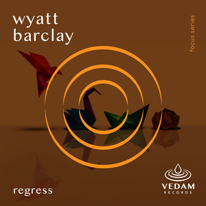 Regress by Barclay Wyatt, Vedam