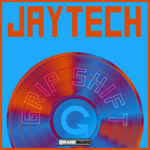 Grip Shift - Original Mix by Jaytech cover art
