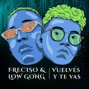 Vuelves y Te Vas
