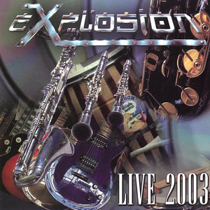 Explosion (Live) - Compilation by Various Artists | Spotify