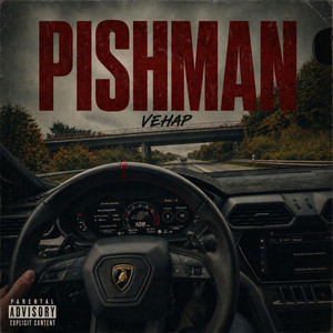 Pishman by Vehap