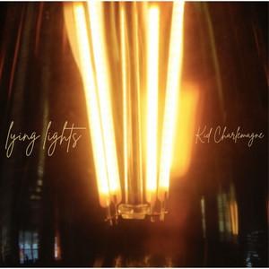 lying lights by Kid Charlamagne