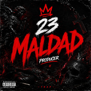 Maldad by 23 producer
