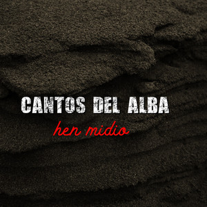 Cantos del Alba by Hen midio