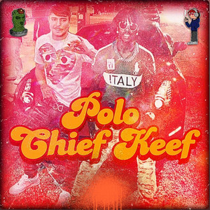 Polo Chief Keef by Kamacho, Manuel DG