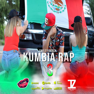 Kumbia Rap 3 by Smileyisback