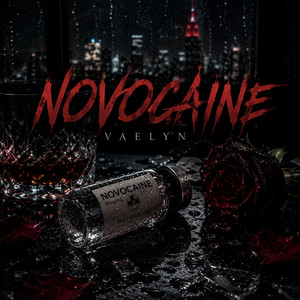 Novocaine by VAELYN
