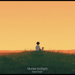 Munbe Va (Bgm) by Favas Fazin