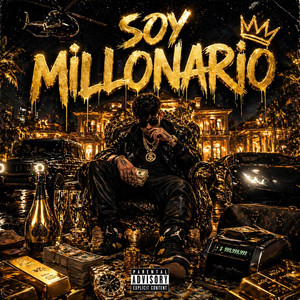 SOY MILLONARIO by Dany Beats