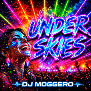Under Skies by DJ Moggero, Neo Vallo