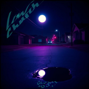 Gloom Moon by Low Church