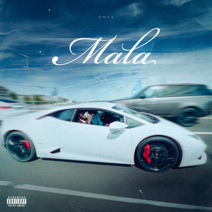 Mala by Dmcs