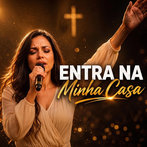 Entra na Minha Casa | Louvor de Adoração Profética e Restauração by Ministério Ravena