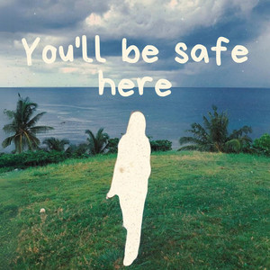 Limuel Carl Epino - You'll be safe here