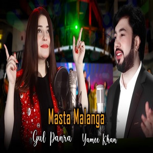 Masta Malanga by Gul Panra, Yamee Khan
