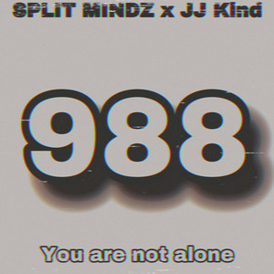SPLIT MINDZ & JJ KiND - 988
